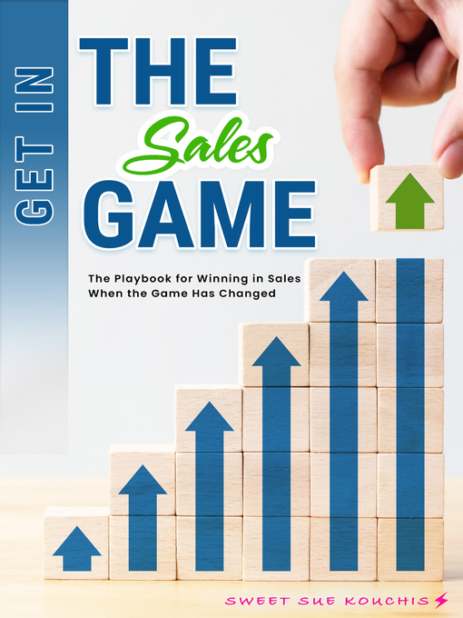 Cover image for Get in the Sales Game